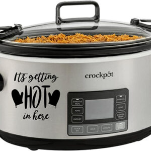 Crockpot Decal - It's Getting How In Here