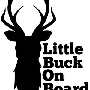 Baby Decal - Little Buck On Board