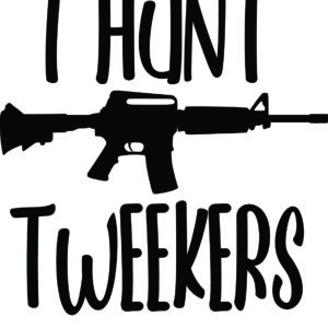 Cannabis Decal - I Hunt Tweekers