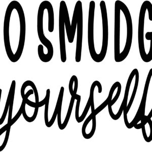 Wicca Decal - Go Smudge Yourself