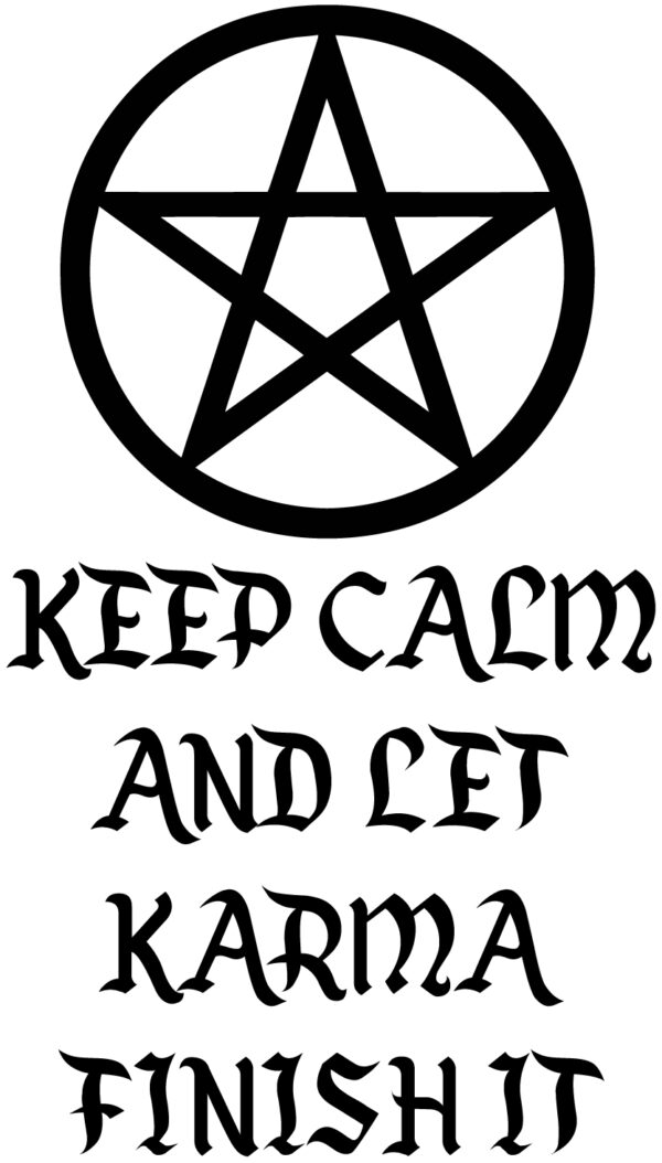Wicca Decal - Keep Calm & Let Karma Finish It