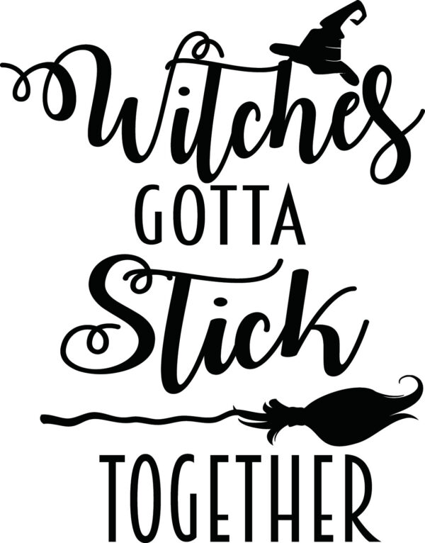 Wicca Decal - Witches Gotta Stick Together