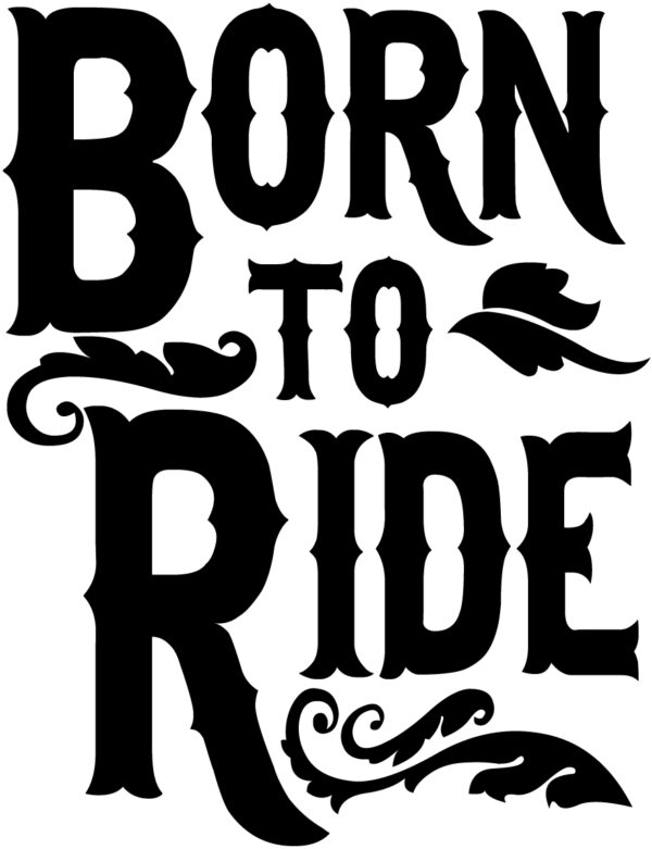Misc Decal - Born To Ride