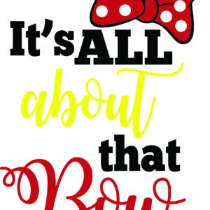 Misc Decal - It's All About The Bow