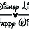 Misc Decal - Disney Life Happy Wife
