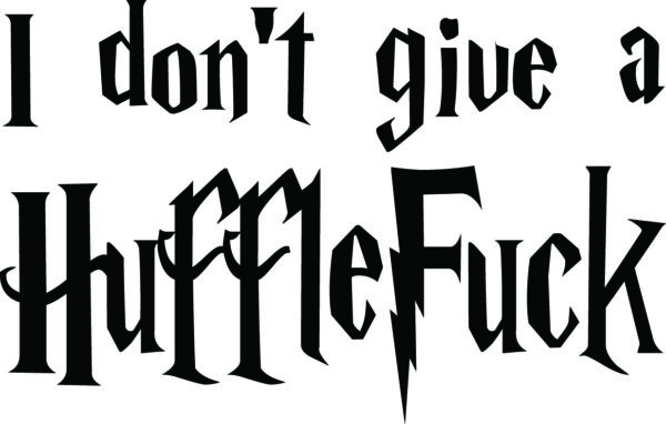 Misc Decal - I Don't Give A Hufflefuck