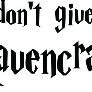 Misc Decal - I Don't Give A Ravencrap