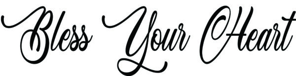 Misc Decal - Bless Your Heart
