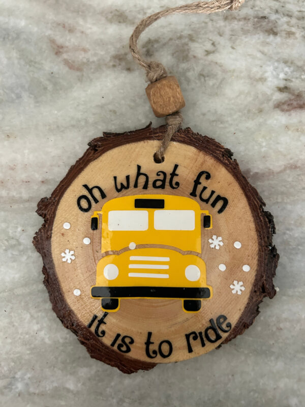 Wood Slice Ornament - Bus Driver - Oh What Fun It Is To Ride