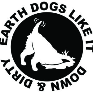 Barn Hunt Decal - Earthdogs Like It Down & Dirty