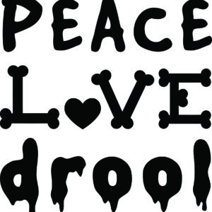 Misc Decal - Peace Love Drool