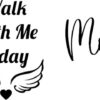 Bridal Shoes Decal - Walk With Me Today Mom
