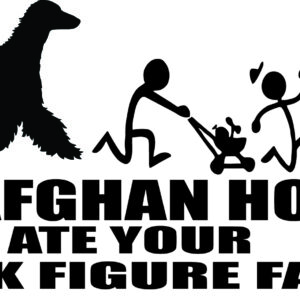 Breed Decal - My Afghan Hound Ate Your Stick Figure Family