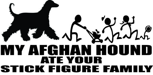 Breed Decal - My Afghan Hound Ate Your Stick Figure Family