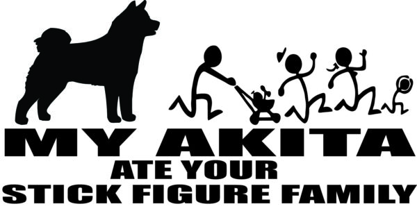 Breed Decal - My Akita Ate Your Stick Figure Family