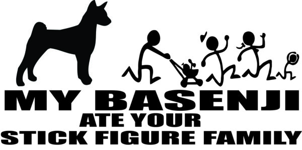 Breed Decal - My Basenji Ate Your Stick Figure Family