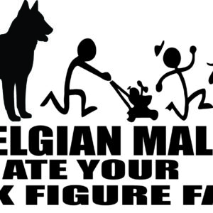 Breed Decal - My Belgian Malinois Ate Your Stick Figure Family
