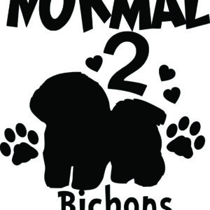 Breed Decal - I Was Normal 2 Bichons Ago