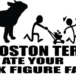 Breed Decal - My Boston Terrier Ate Your Stick Figure Family