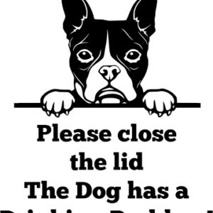 Breed Decal - The Dog Has A Drinking Problem - Boston Terrier
