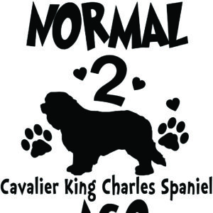 Breed Decal - I Was Normal 2 Cavalier King Charles Spaniels Ago