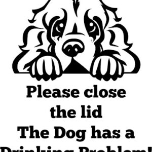 Breed Decal - The Dog Has A Drinking Problem - Cocker Spaniel