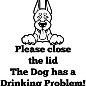 Breed Decal - The Dog Has A Drinking Problem - Doberman