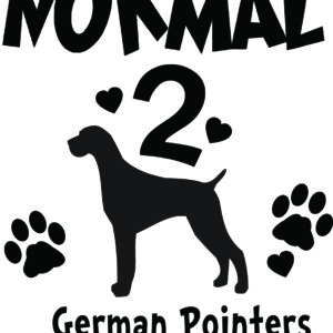 Breed Decal - I Was Normal 2 German Pointers Ago
