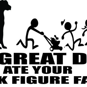 Breed Decal - My Great Dane Ate Your Stick Figure Family