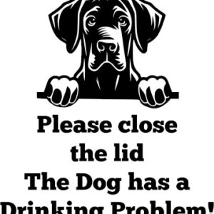 Breed Decal - The Dog Has A Drinking Problem - Great Dane
