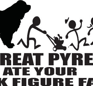 Breed Decal - My Great Pyrenees Ate Your Stick Figure Family