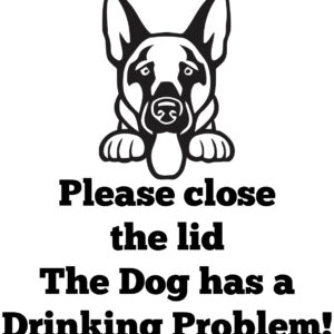 Breed Decal - The Dog Has A Drinking Problem - German Shepherd