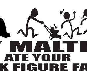 Breed Decal - My Maltese Ate Your Stick Figure Family