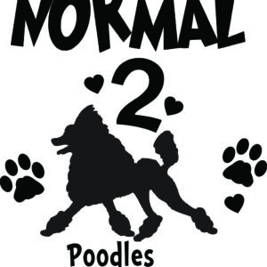 Breed Decal - I Was Normal 2 Poodles Ago