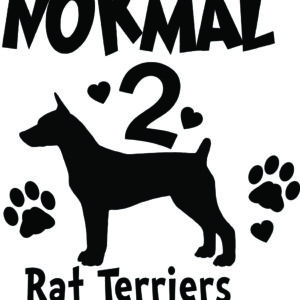 Breed Decal - I Was Normal 2 Rat Terriers Ago