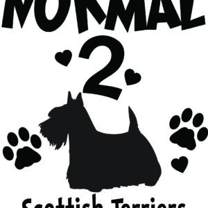 Breed Decal - I Was Normal 2 Scottish Terriers Ago