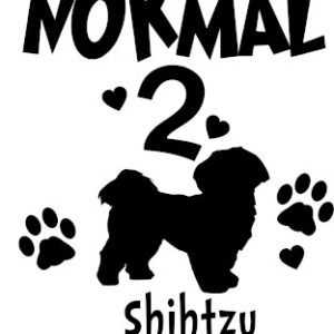 Breed Decal - I Was Normal 2 Shihtzus Ago