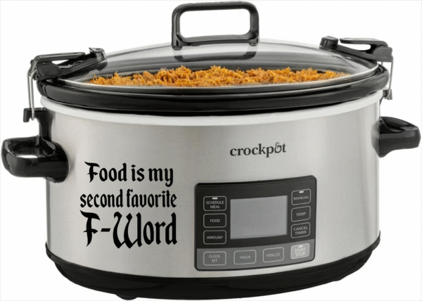 "Funny Crockpot Instant Pot Decal Sticker - 'Food is My Favorite F-Word' - Perfect Kitchen Humor Decor"
