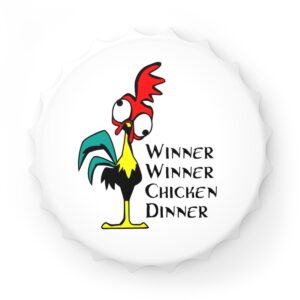 Winner Winner Chicken Dinner Funny Bottle Opener - Ideal for Parties & Gatherings - Unique Gift Idea