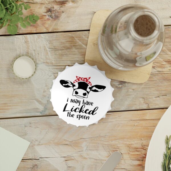 Cow Themed Bottle Opener - Fun 'I May Have Licked the Spoon' Design for Kitchen & Bar