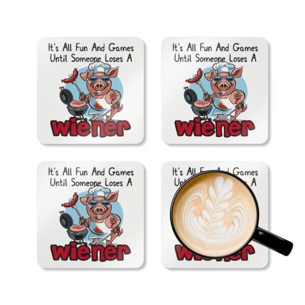 Funny BBQ Corkwood Coaster Set - 'It’s All Fun And Games Until Someone Loses A Wiener' - Perfect Gift for Grilling Enthusiasts!