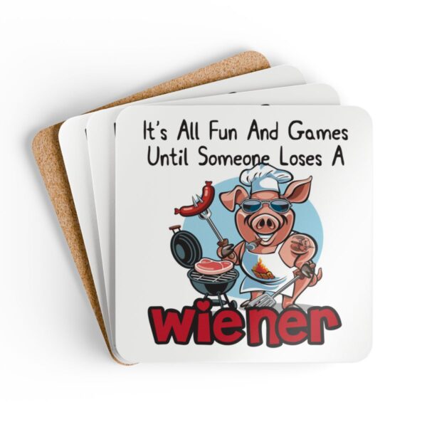 Funny BBQ Corkwood Coaster Set - 'It’s All Fun And Games Until Someone Loses A Wiener' - Perfect Gift for Grilling Enthusiasts!