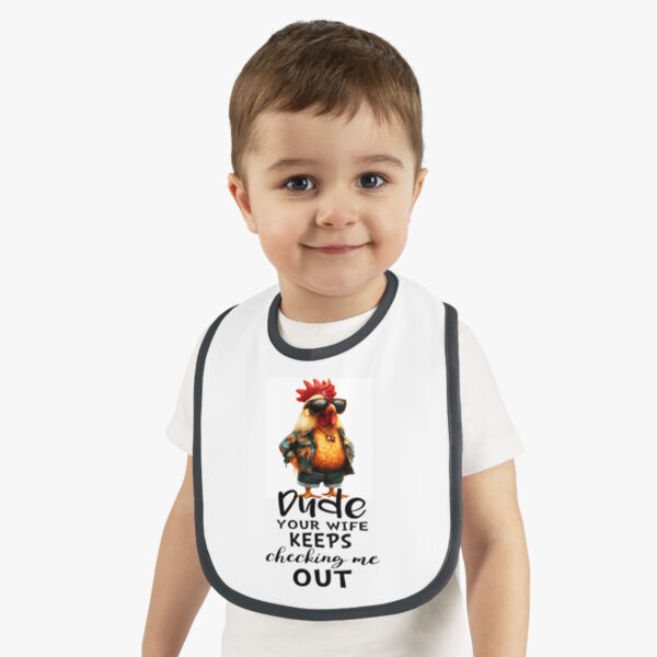 Funny Baby Bib: 'Wife Keeps Checking Me Out' – Jersey Style