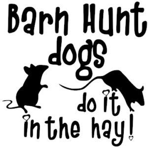 Barnhunt Dog Vinyl Decal: 'Do It in the Hay' Sticker