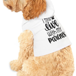 "Cozy Dog Hoodie: 'I Live with My Mom' Statement Apparel"