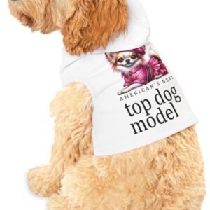 "Unleash Style: Next Top Dog Model Hoodie for Trendy Pups"