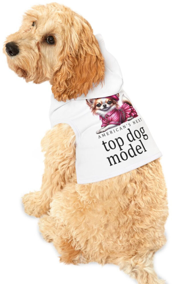 "Unleash Style: Next Top Dog Model Hoodie for Trendy Pups"