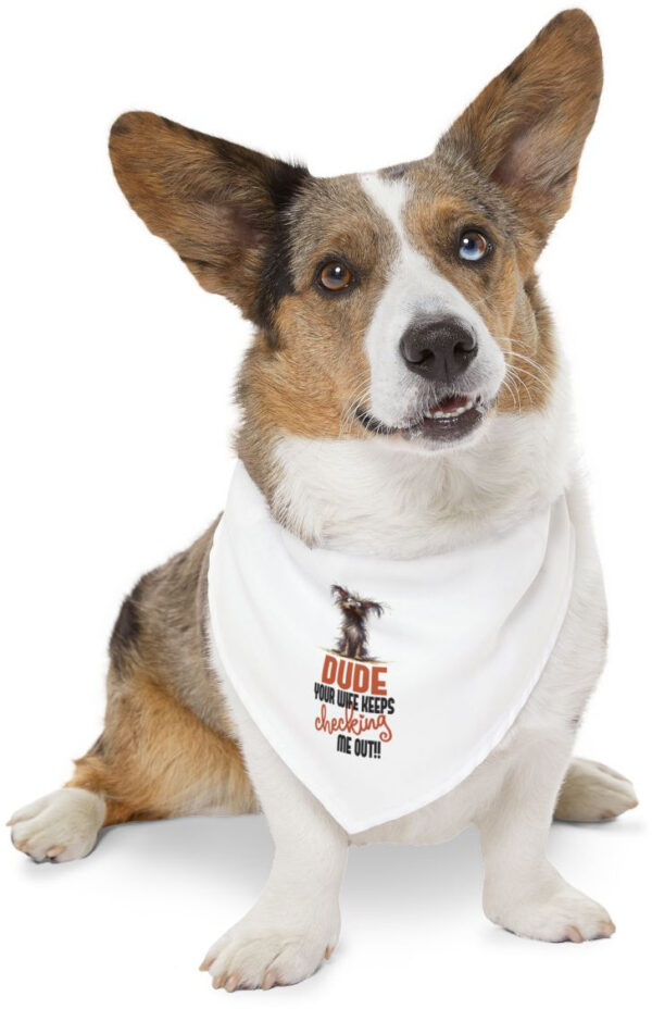 "Funny 'Your Wife Keeps Looking' Dog Bandana Collar"