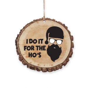 I Do It for the Ho's Christmas Ornament - Fun & Playful Holiday Decor for a Merry Vibe