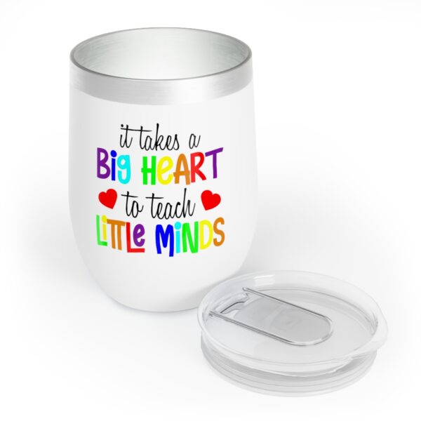 Inspirational Wine Tumbler for Teachers, Chill Wine Mug, Teacher Appreciation Gift